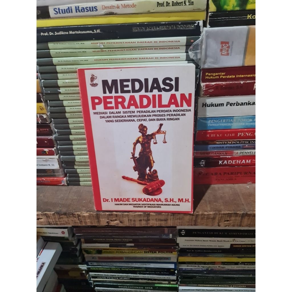 Mediasi peradilan by Dr I Made Sukadana