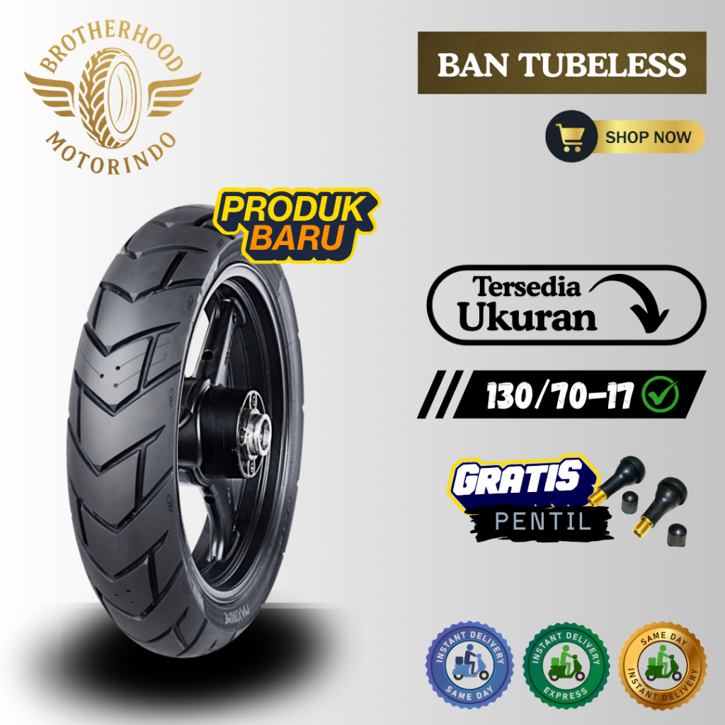 BAN FDR MAXTREME 130/70-17 TUBBELES / BAN MAXTREME TUBLES / BAN MOTOR RING 17 / BAN FDR RING 17 / Su