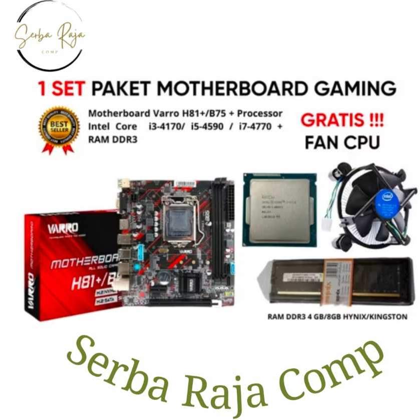 Paket Motherboard Varro H81 DDR3 Core i5 4590 Socket 1150