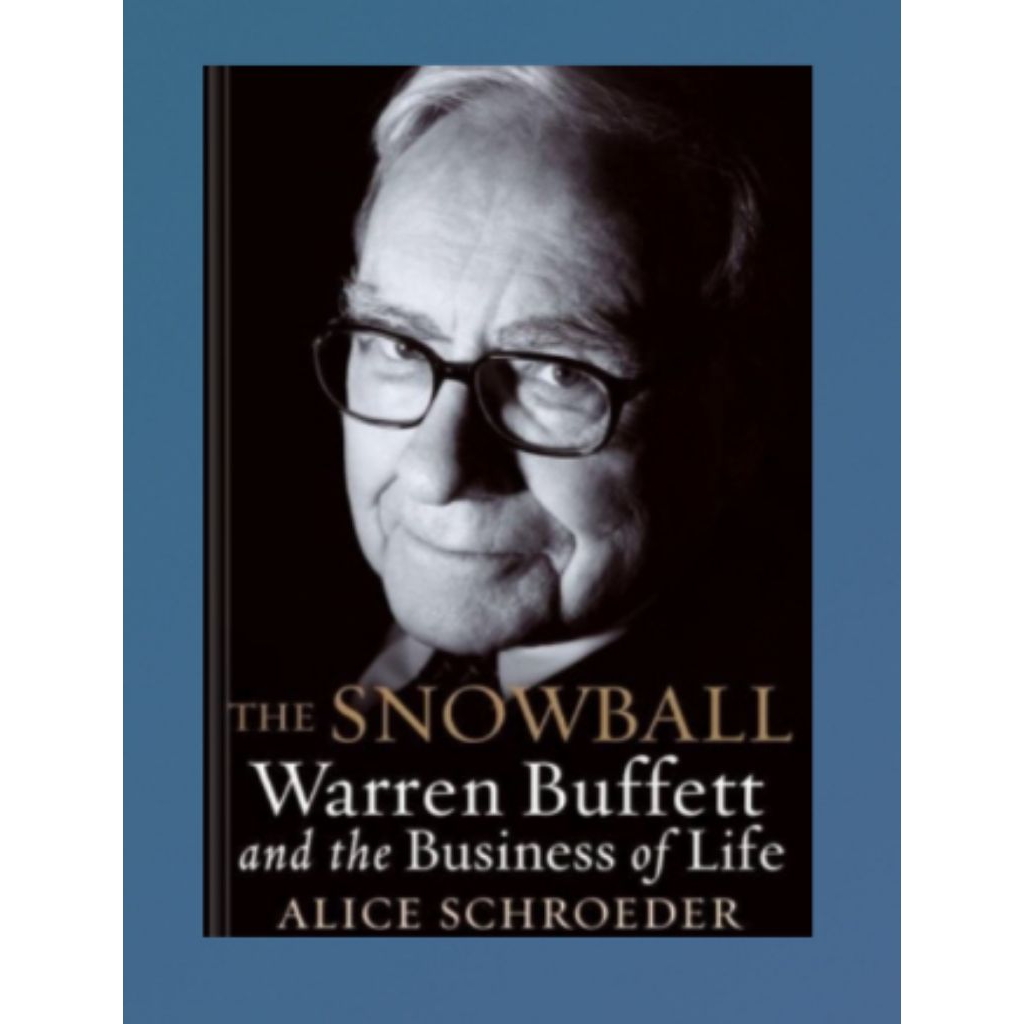 Buku Fisik The Snowball: Warren Buffett and the Business of Life