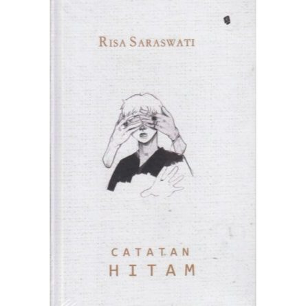CATATAN HITAM RISA SARASWATI (Hardcover)
