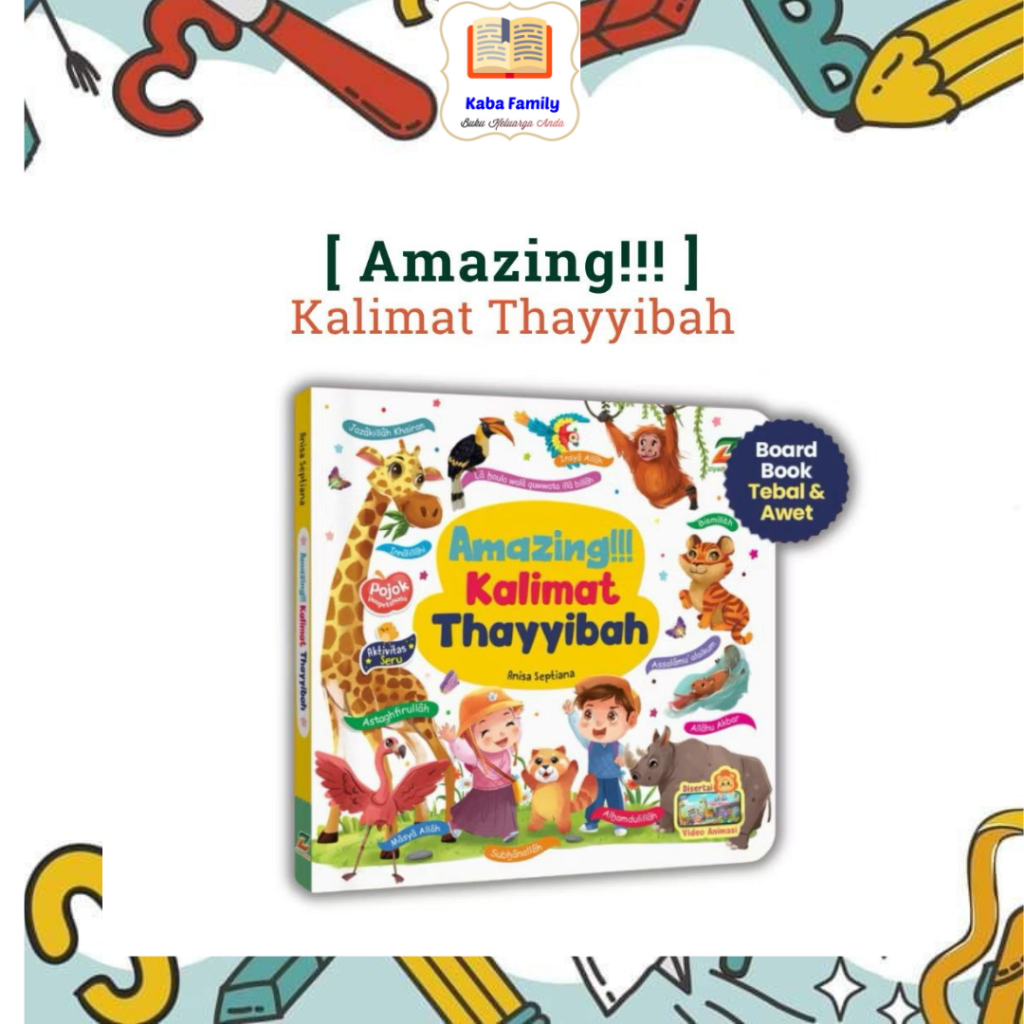 Boarbook Kalimat Thayyibah Ziyadd book Dongeng Cerita Islami Buku Bayi Pertamaku baby