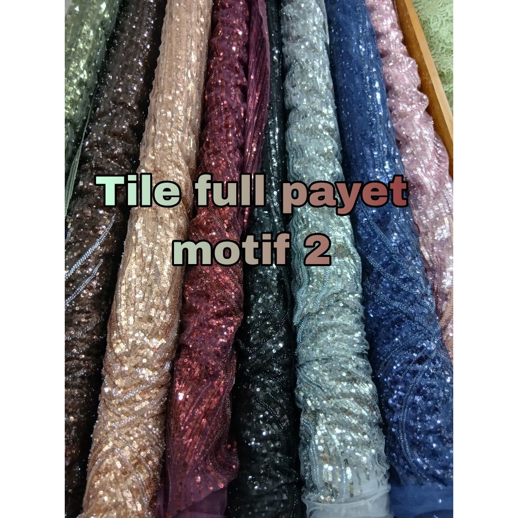 Tile full payet,tulle mewah,tile kain kebaya mewah