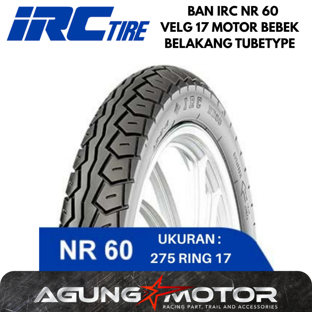 Ban IRC NR 60 / Ban IRC NR 60 275-17 Belakang Tubetype