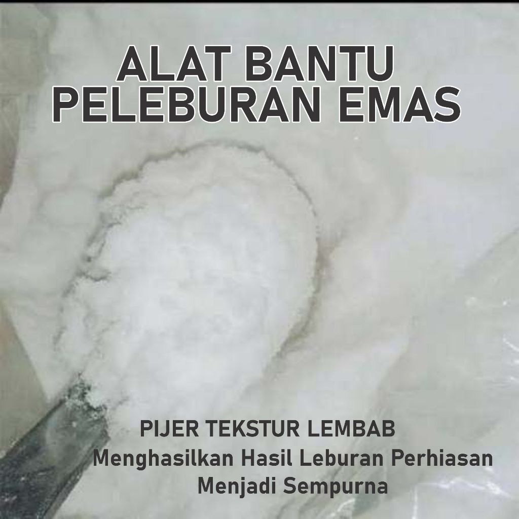Bahan Pelebur Logam Emas Perak 500Gram
