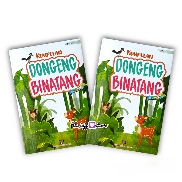 Buku Kumpulan Dongeng BinatangLucu, Aneh dan Menggemaskan - MPP