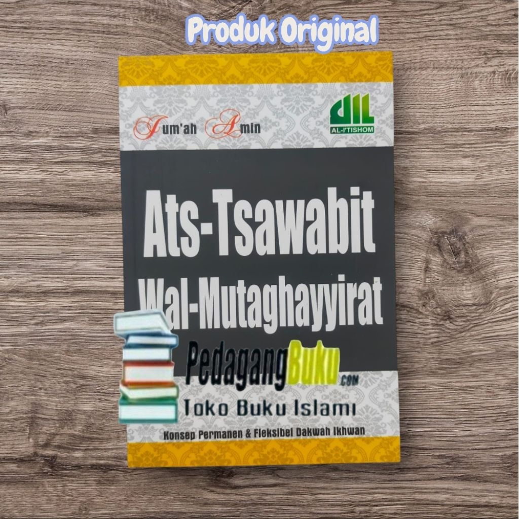 Ats-Tsawabit Wal-Mutaghayyirat