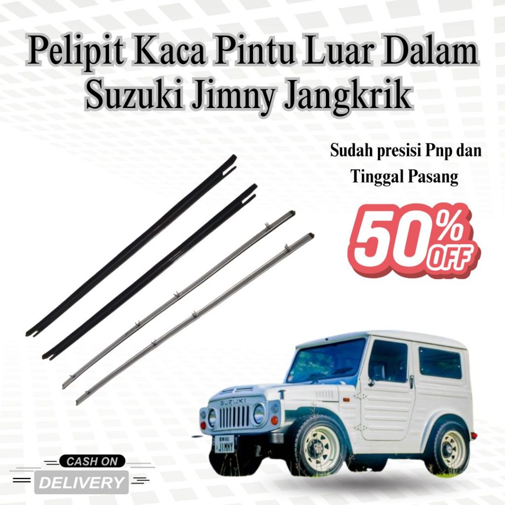 Pelipit Kaca Luar Dalam Suzuki Jimny Jangkrik | Karet List Kaca Pintu Jimny LJ80 LJ81