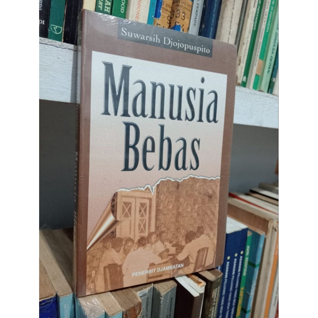 MANUSIA BEBAS