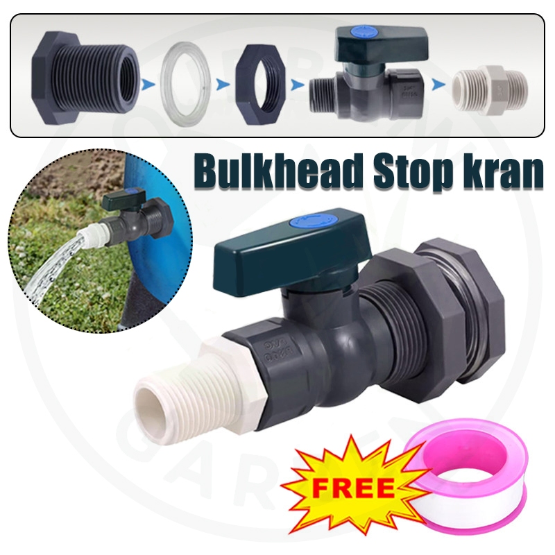 Bulkhead Stop kran 1/2" 3/4" Kopling tandon Air  Bulkhead Fitting  / Tandon Tangki Mur Drat Toren Ba