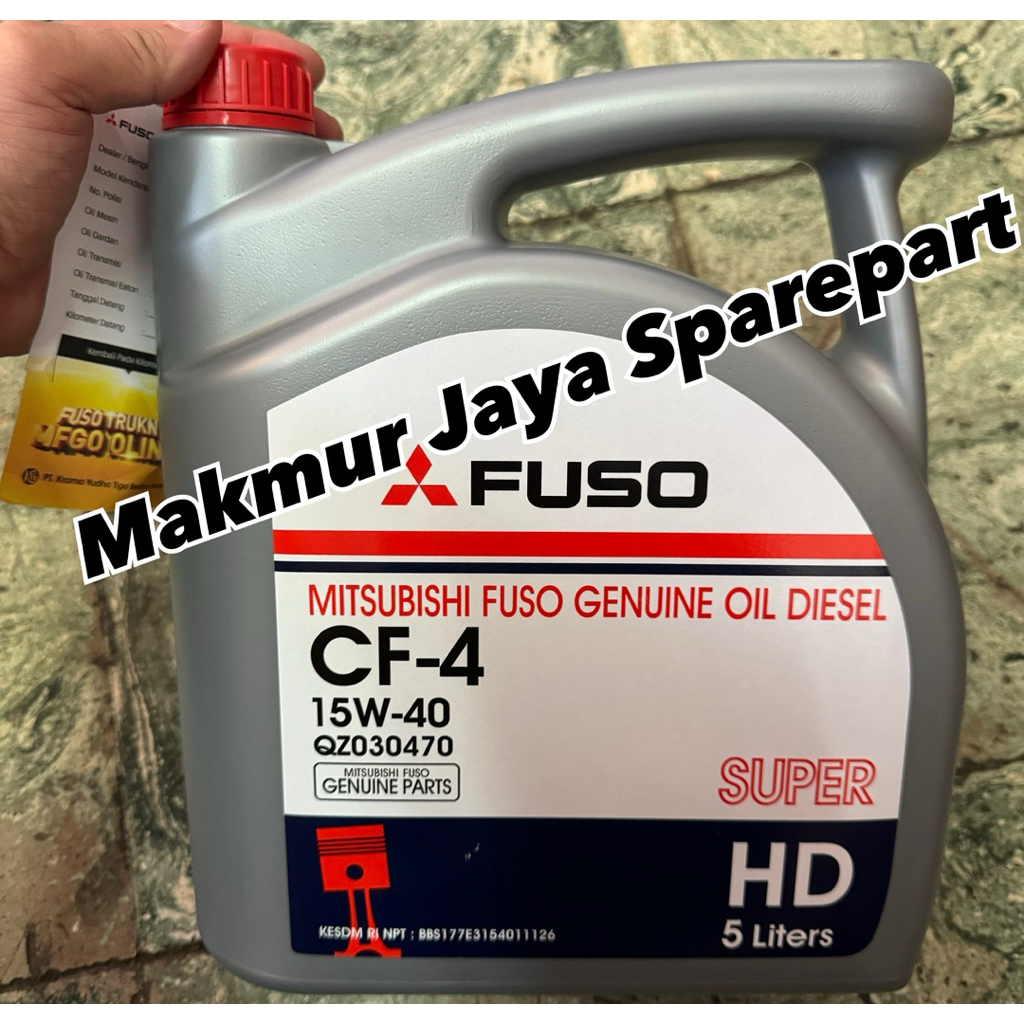 OLI MITSUBISHI DIESEL CANTER FUSO CF-4 15W-40 GENUINE OIL 5 LITER SUPER HD QZ030470