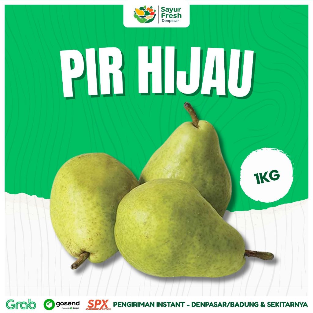 Pir Hijau 1kg – Sayur Fresh Denpasar