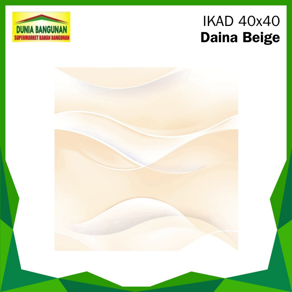 Keramik 40x40 Lantai IKAD Daina Beige  KW1 Keramik Lantai Glossy