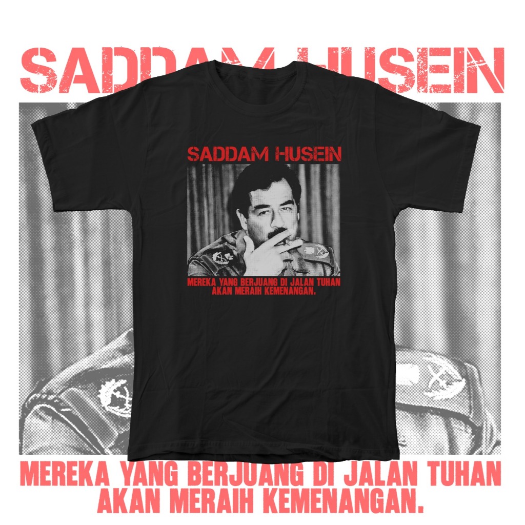 Kaos Tokoh - Kaos Saddam Husein 01