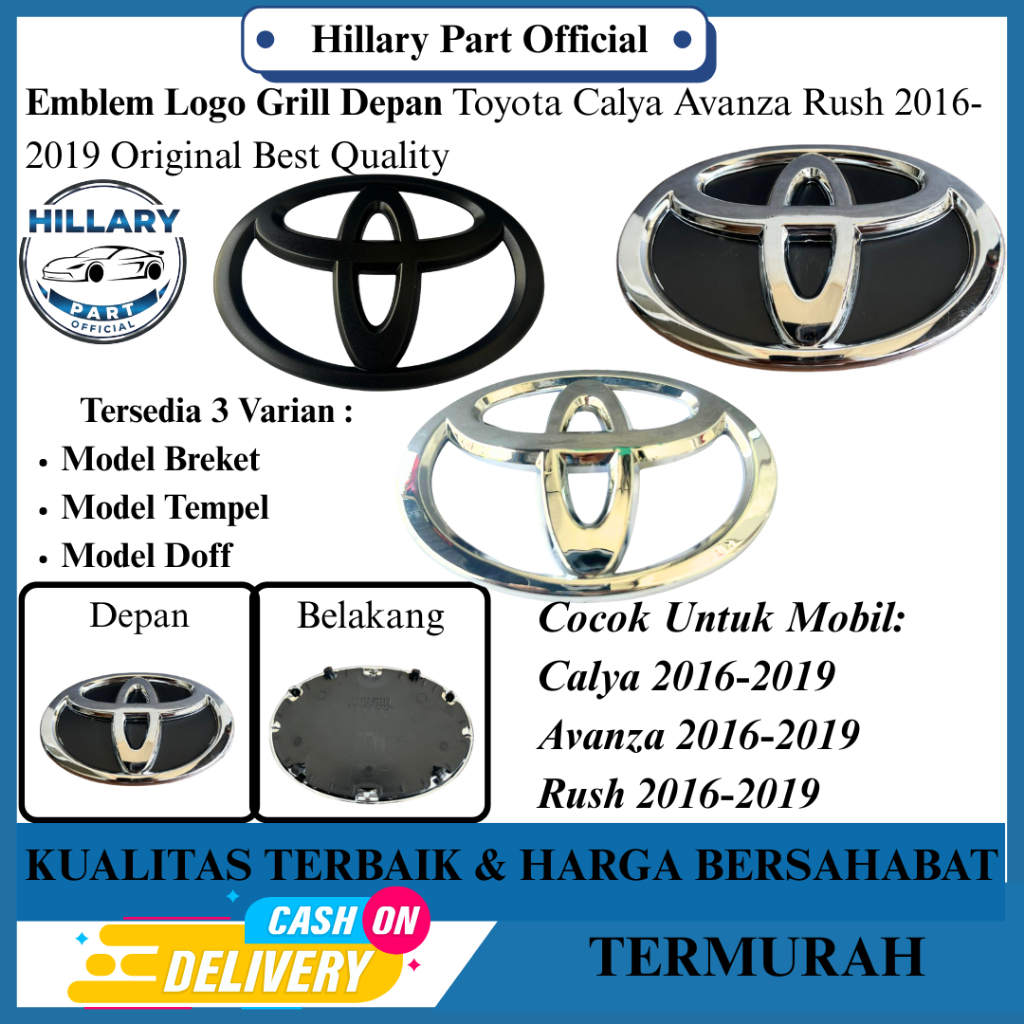 Emblem Logo Grill Depan Toyota Calya Avanza Rush 2016-2019 Original Best Quality