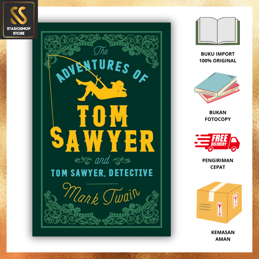 ADV OF TOM SAWYER AND TOM SAWYER DETECTIVE BY MARK TWAIN | 9781847494900