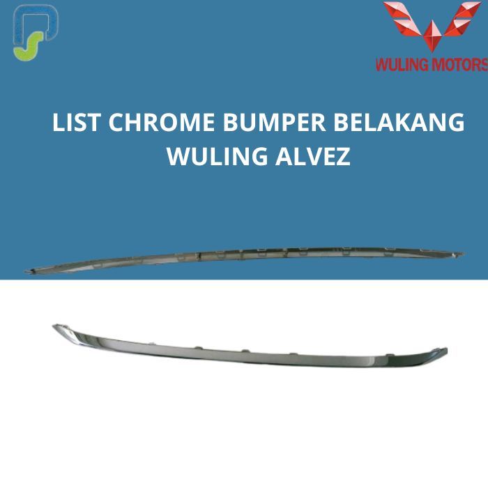 LIST CHROME BUMPER BELAKANG WULING ALVEZ