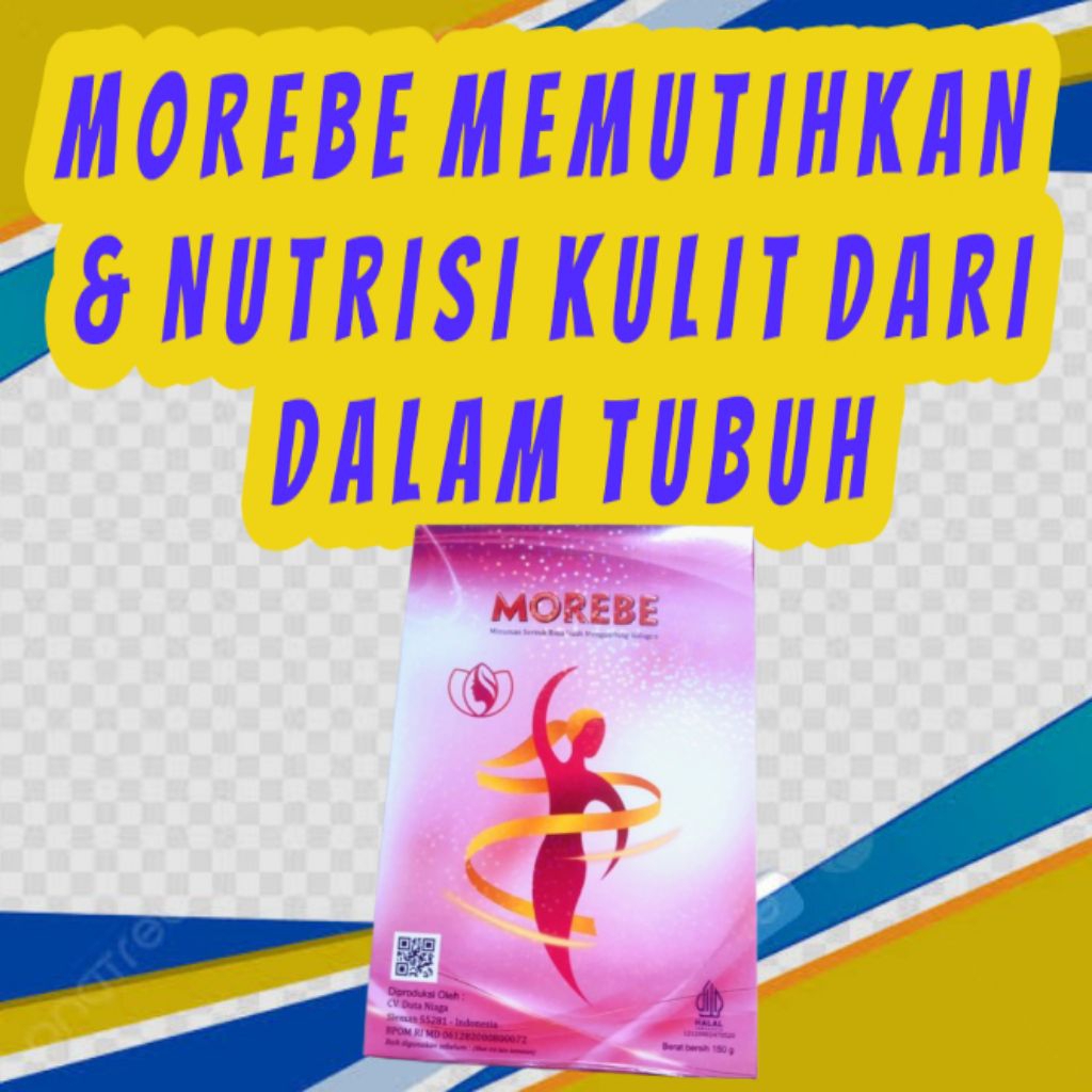 Morebe memutihkan & nutrisi kulit dari dalam tubuh" memutihkan alami" Skincer glowing bpom" skincer 