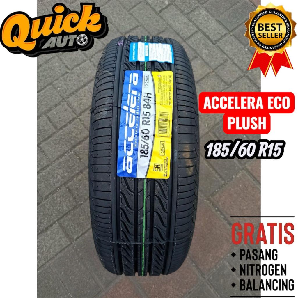 BAN MOBIL TUBLESS R15 ACCELERA ECO PLUSH 185 60 R15_NIK 2025