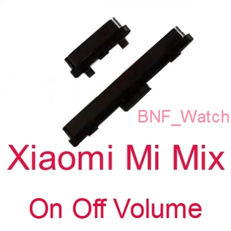 Tombol On Off - Volume - Xiaomi Mi Mix / Xiaomi Mi Mix 1
