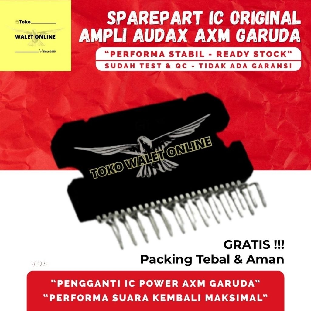 IC Power Amplifier Walet Audax AXM Garuda Original, Sparepart IC Player Walet Audax AXM Garuda Origi