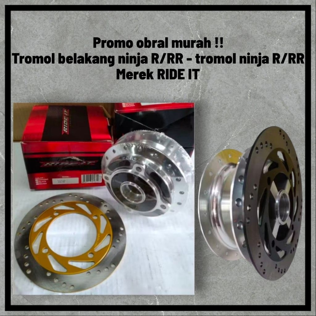 promo obral tromol belakang ninja R-RR / tromol + disk belakang ninja R-RR / tromol belakang ninja R