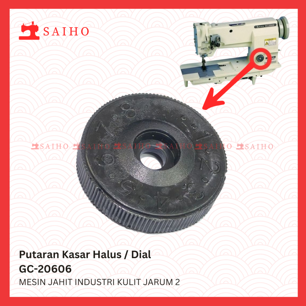 Putaran Kasar Halus / Dial Typical Mesin Jahit Kulit Industries Jarum 2 (GC-20606)