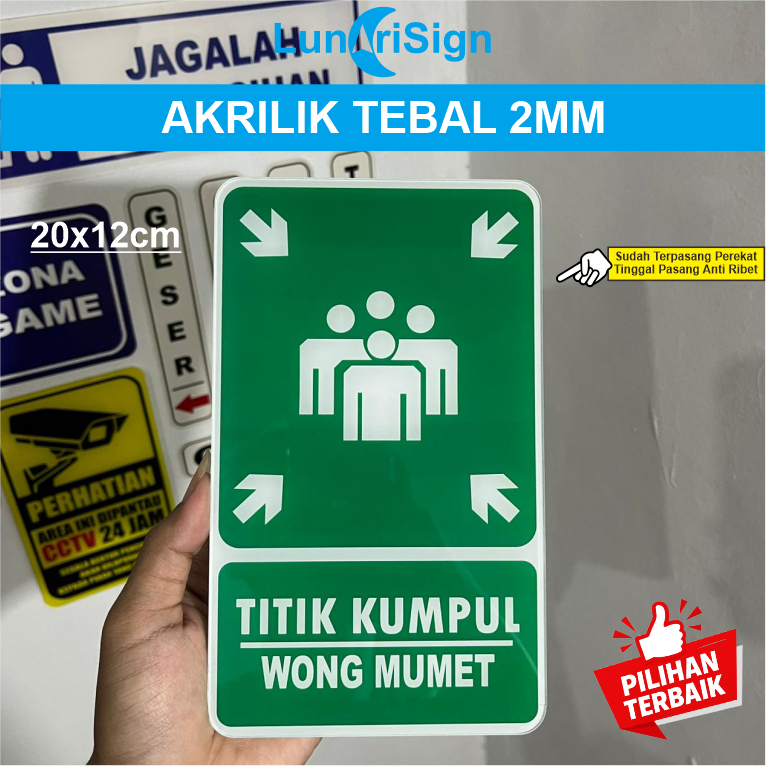 SIGN AKRILIK TITIK KUMPUL WONG MUMET