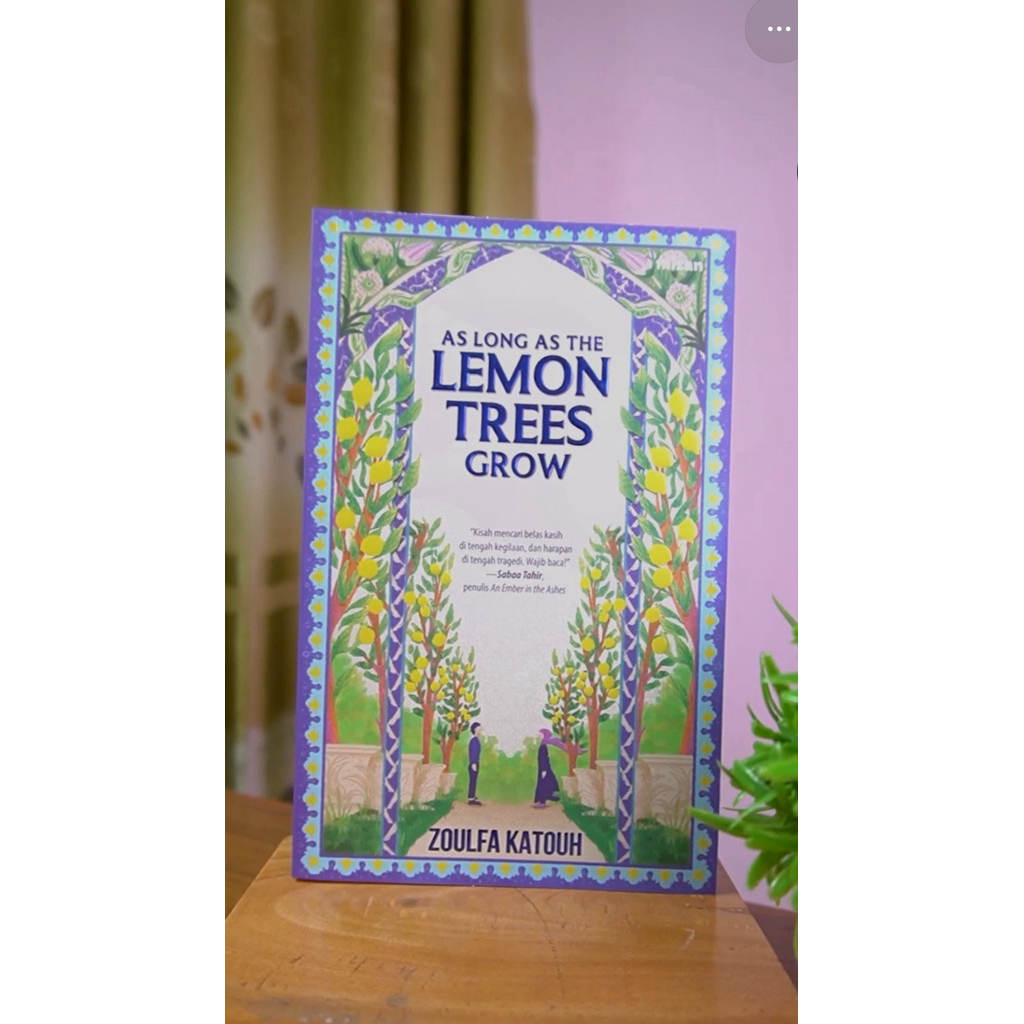 AS LONG AS THE LEMON TRESS GROW