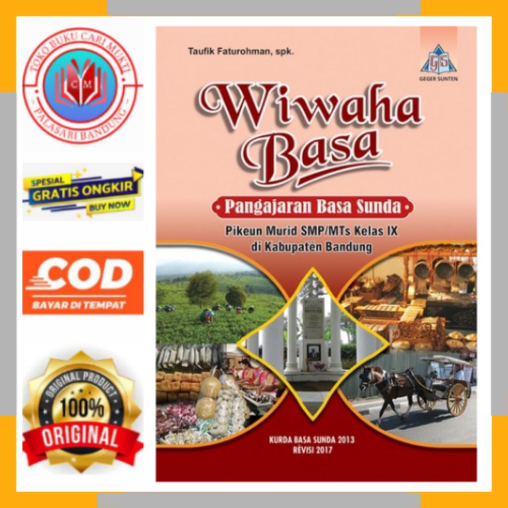 GEGER SUNTEN BUKU WIWAHA BASA PANGAJARAN BASA SUNDA PIKEUN MURID SMP/MTS KELAS 9 KURIKULUM 2013 REVI