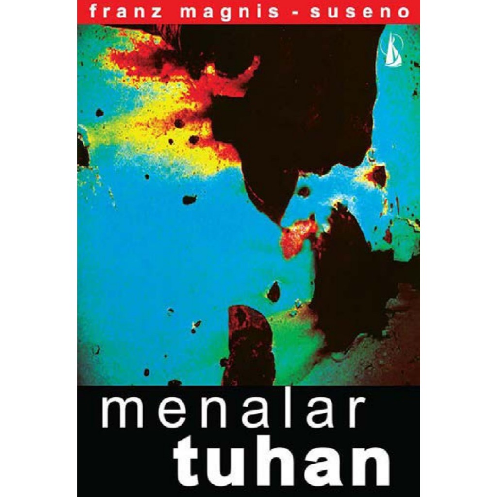 Menalar Tuhan - Franz Magnis Suseno