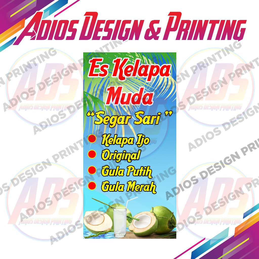 Spanduk Es Kelapa Muda Segar | Banner Es Kelapa Muda | Flexy 280 GSM