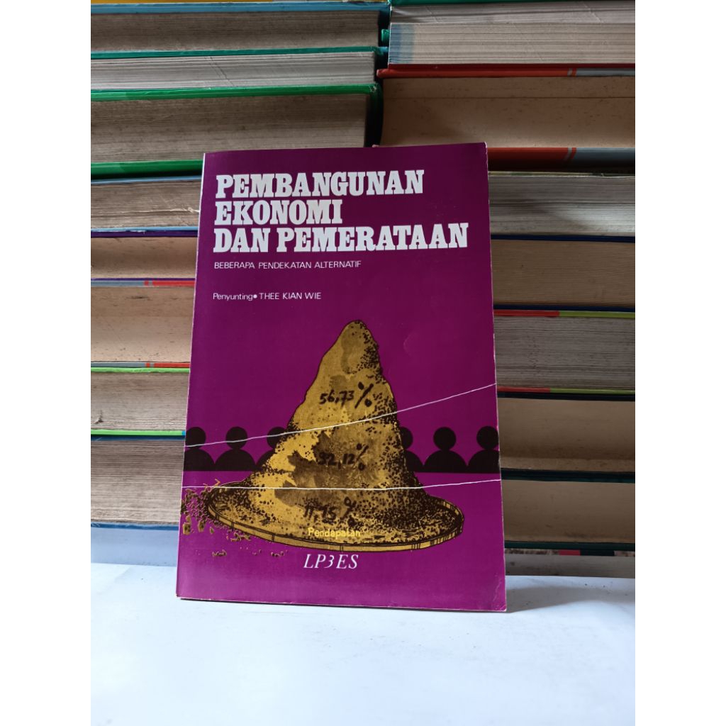 PERKEMBANGAN EKONOMI DAN PEMERATAAN - THEE KIAN WIE