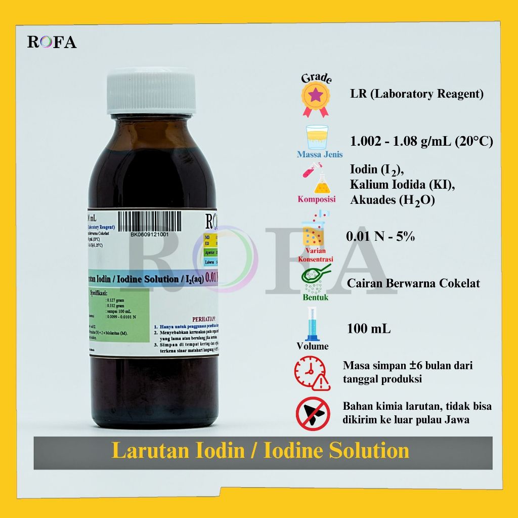 ROFA Larutan Iodin / Iodine Solution / I2 0.01 N - 1.0 N 25 - 100 mL