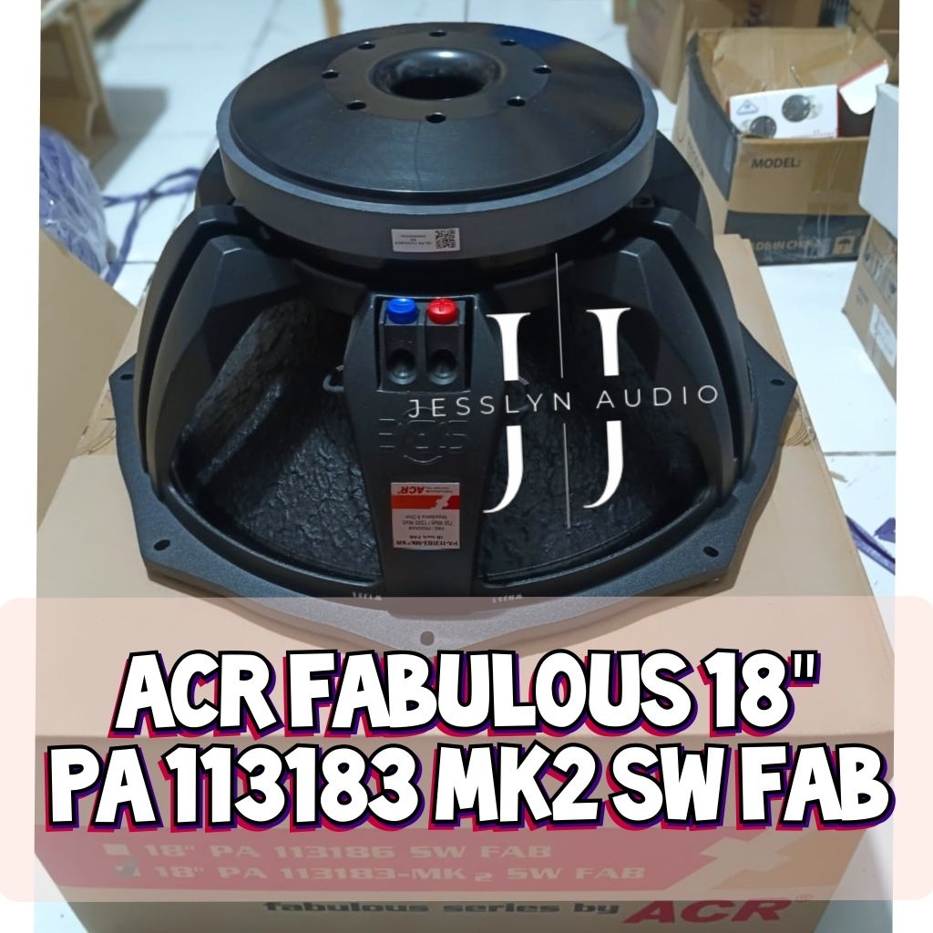 Speaker Acr Fabulous 18 inch PA 113183 MK2 Original 1500 watt