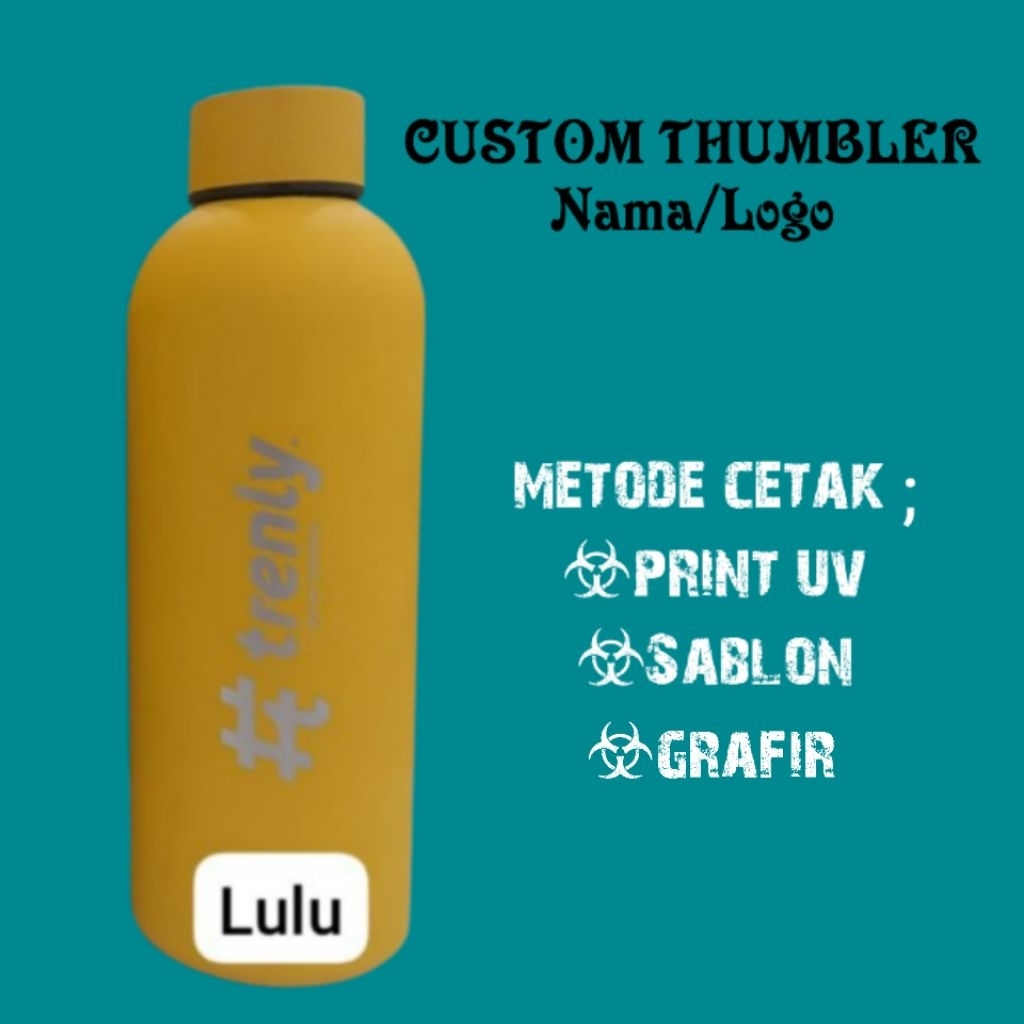 custom thumbler/thumbler lulu 500ml/thumbler  souvenir/souvenir murah/thumbler stanleyteel
