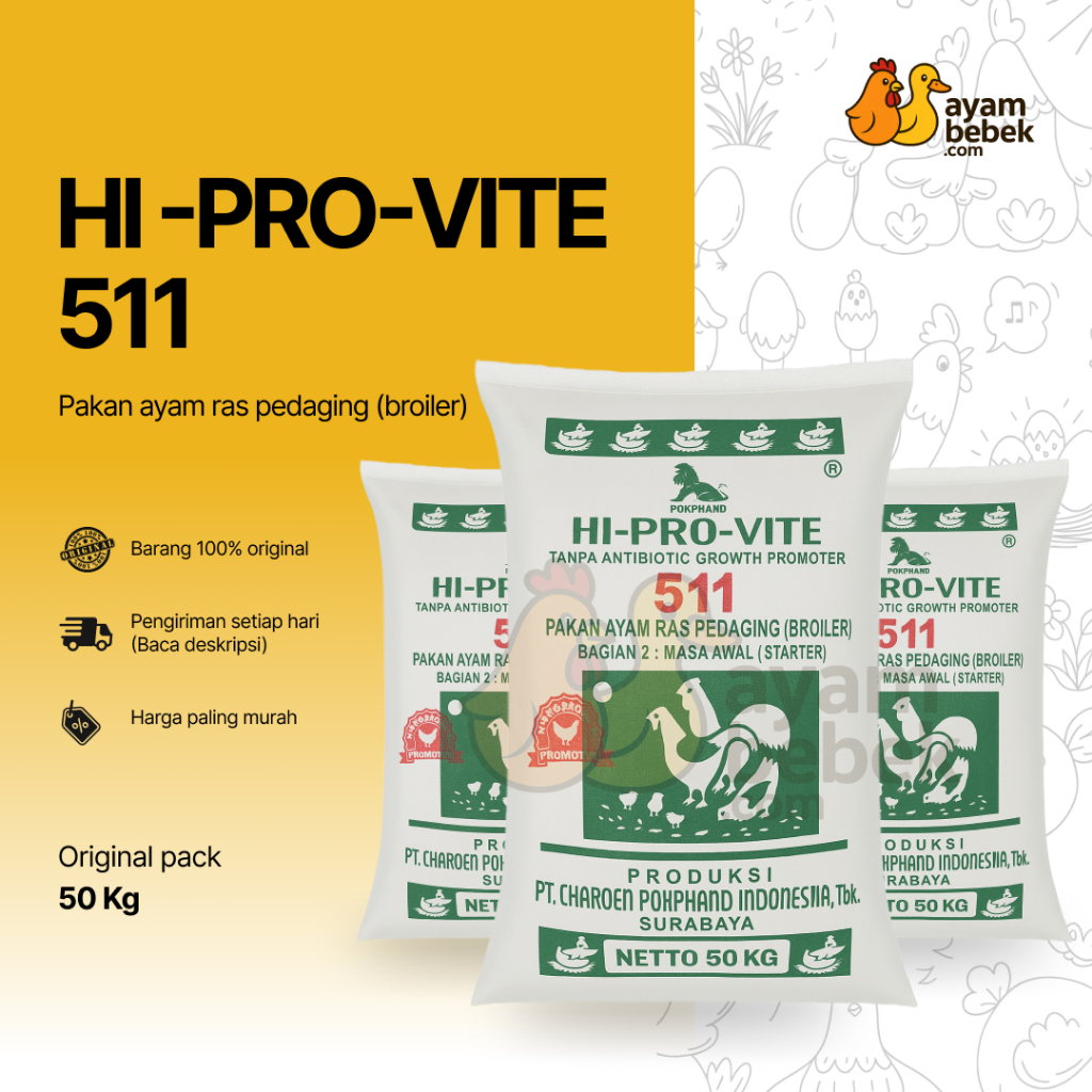 HI-PRO-VITE 511 | Pakan Ayam Pedaging Bagian 2: Masa Awal (Starter) | GROSIR 20KG - 50KG | AyamBebek