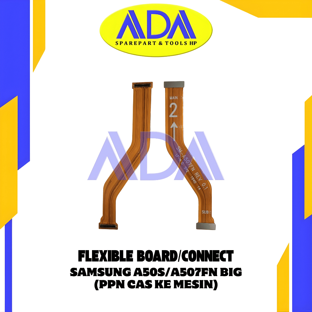 FLEXIBLE BOARD SAMSUNG A50S / A507FN BIG (PPN CAS KE MESIN) MAIN BOARD LCD