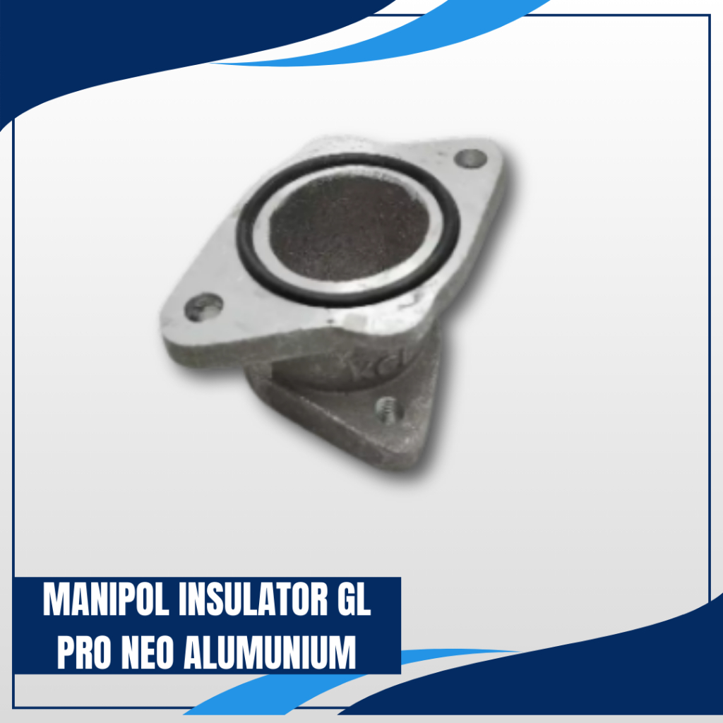 MANIPOL INSULATOR GL PRO NEOTECH ALUMUNIUM