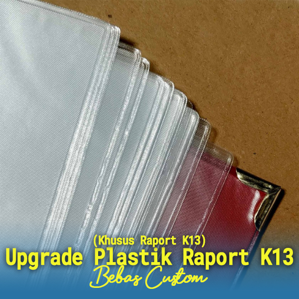 Upgrade Plastik Isi Raport (Khusus Sampul Raport K13)