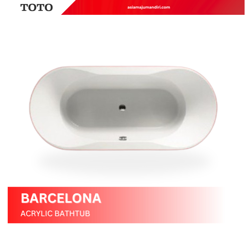 TOTO Bathtub Atelier Barcelona Acrylic Model Tanam Drop-in Ukuran 170x80x47cm Kapasitas 285 Liter Fr