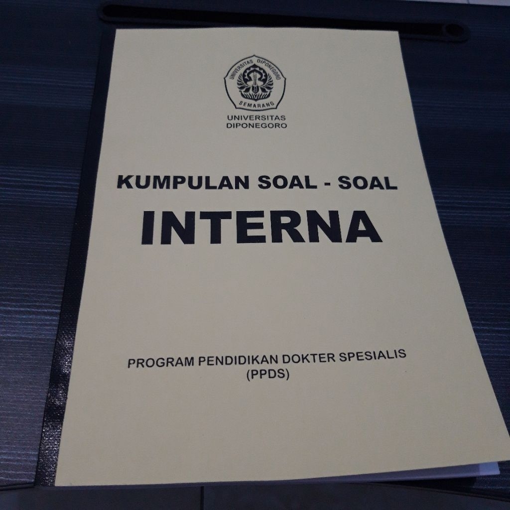 Kumpulan Soal PPDS Penyakit Dalam Interna Undip