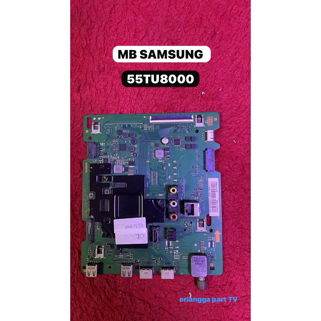 MB Samsung 55TU8000 - Mainboard Samaung 55TU8000 - Mother Board Samsung MB Samsung 55TU8000 - Mainbo