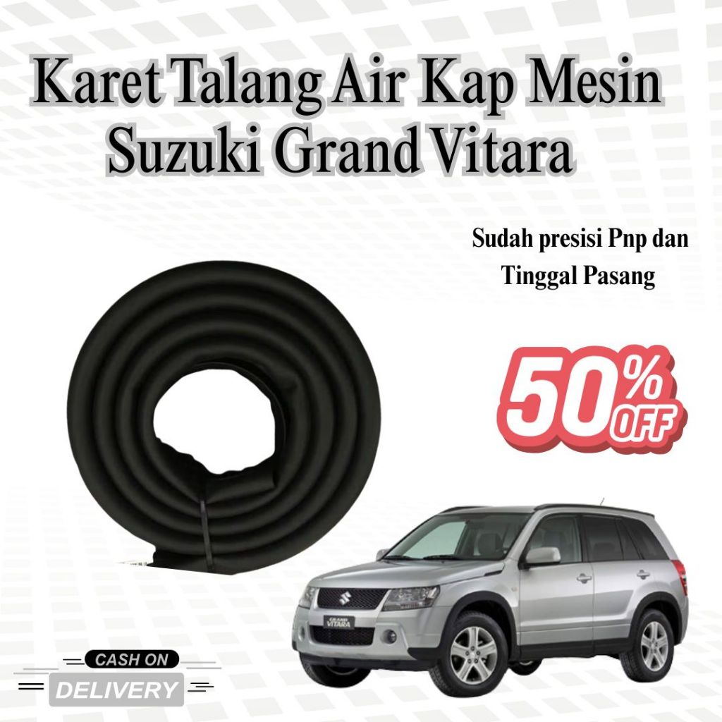 Karet Lis Peredam Talang Air Kap Mesin Suzuki Grand Vitara – Seal Penahan Air / Water Seal Hood