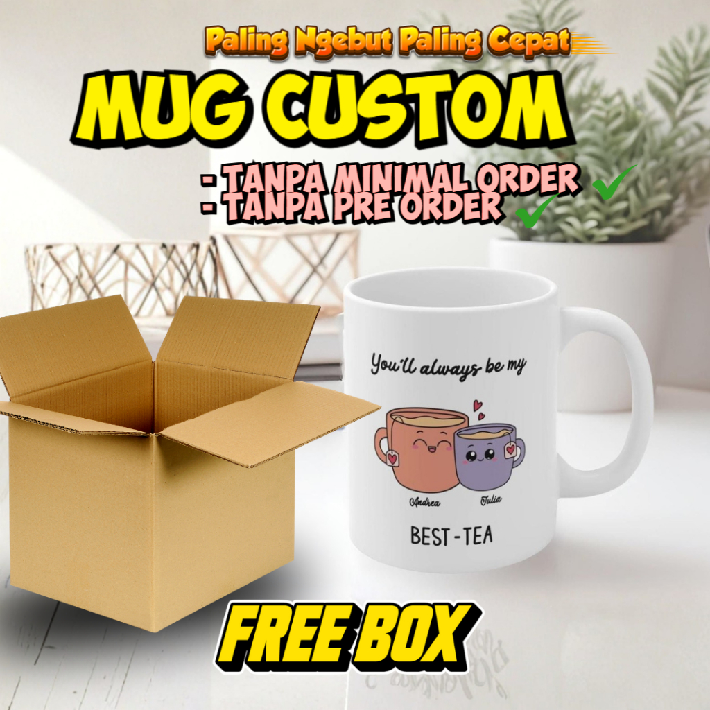 (TANPA MINIMAL ORDER -TANPA PRE ORDER) Paling Ngebut Paling Cepat Custom Mug Bebas Design Bebas Tulisan Cara Order Tidak Ribet