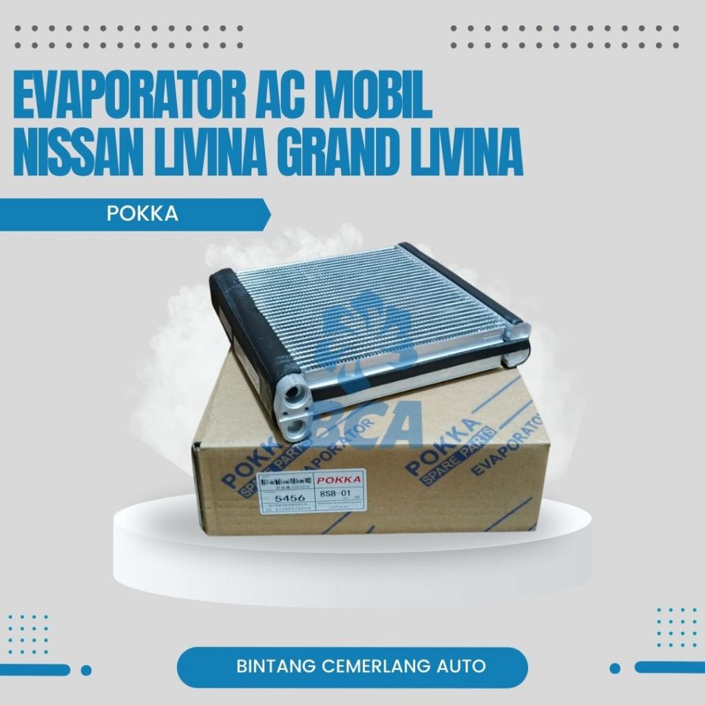 EVAPORATOR AC MOBIL NISSAN GRAND LIVINA POKKA
