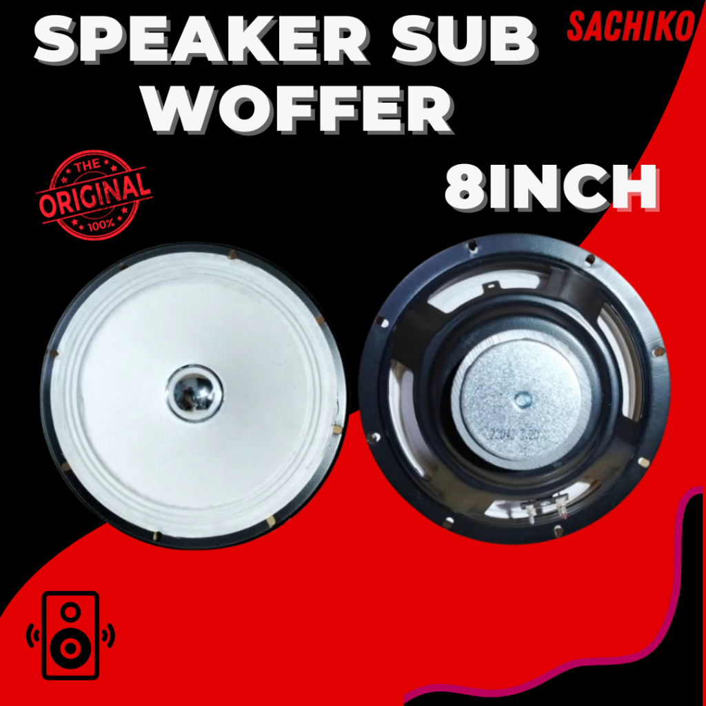 SACHIKO SPEAKER 8 INCH & 6,5 INCH SUB WOFFER  3,2OHM SPEAKER FULL MUSIC BASS ORIGINAL