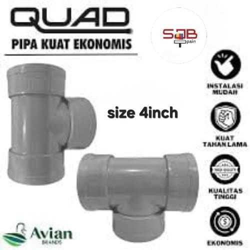 FITTING-QUAD-TEE/SAMBUNGAN-PIPA-4-INCH-D