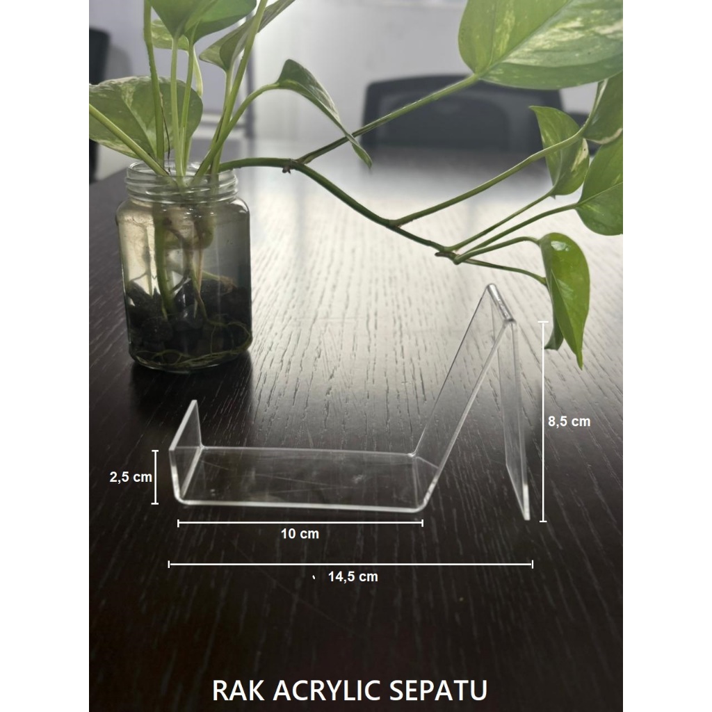 RAK ACRYLIC SEPATU/ RAK SEPATU AKRILIK/ PENYANGGA SEPATU/ SEPATU STAND/STAND SEPATU AKRILIK/ MIKA SH