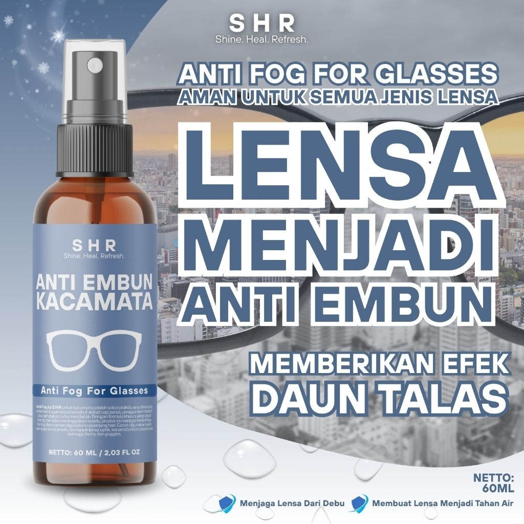 S H R by SHORE - Anti Fog Kacamata, Membuat Lensa Kacamata Menjadi Tahan Air dengan Efek Daun Talas